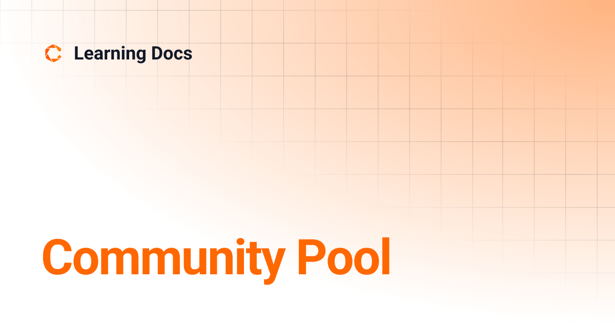 Community Pool | Learning Docs